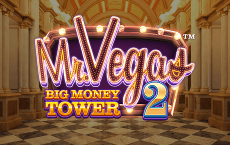 Mr. Vegas 2 Big Money Tower Spillemaskine Mr. Vegas 2 Big Money Tower Spillemaskine