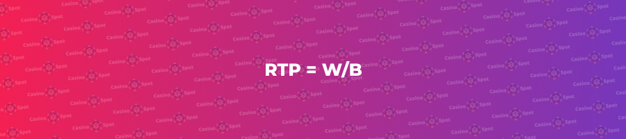 RTP = W/B