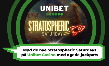 Mød de nye Stratospheric Saturdays på Unibet Casino med øgede jackpots