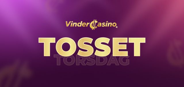 20. juni Tosset Torsdag på VinderCasino